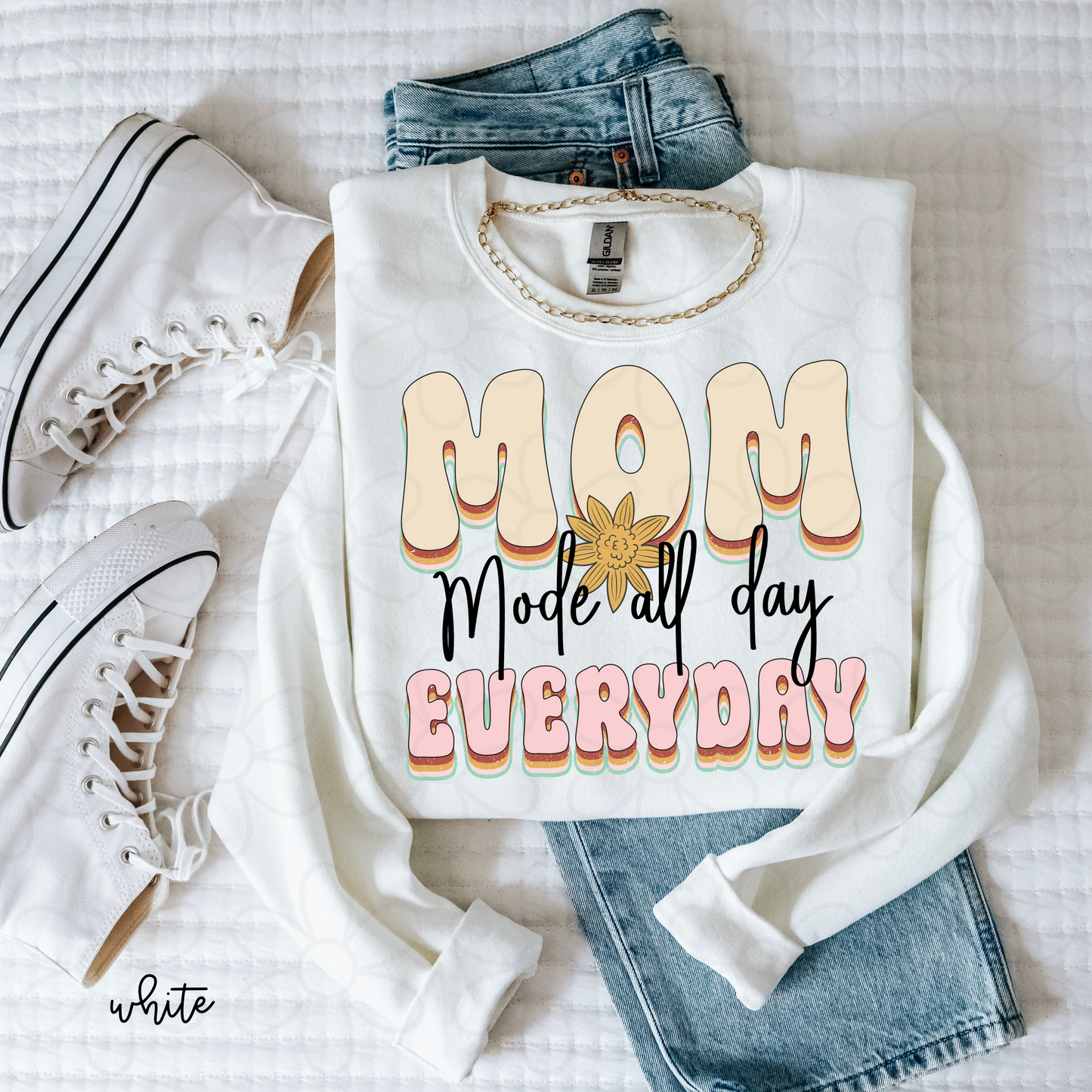 Mom Mode All Day Everyday Completed Tee