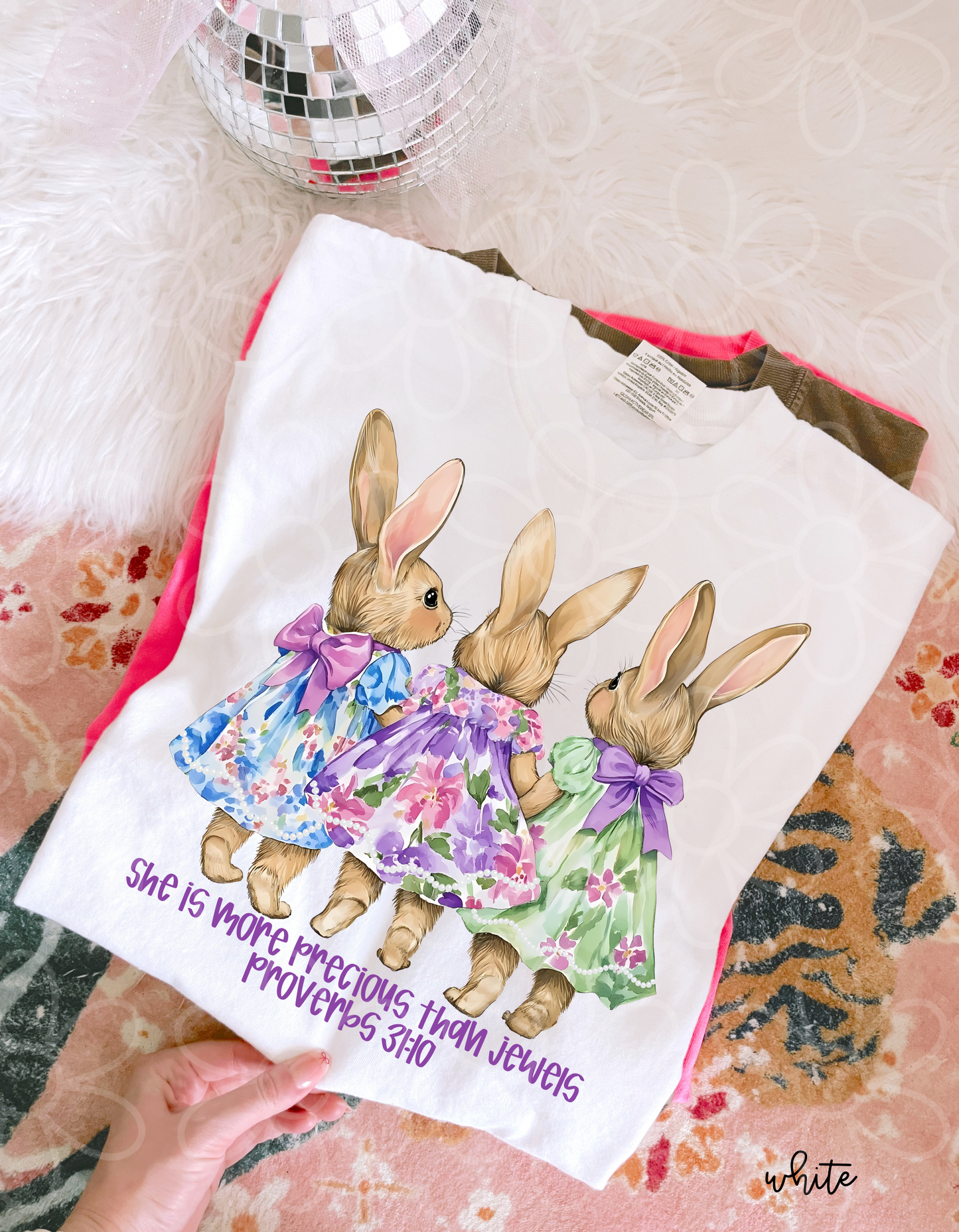 Bunny She Is More Precious Than Jewels Completed Tee
