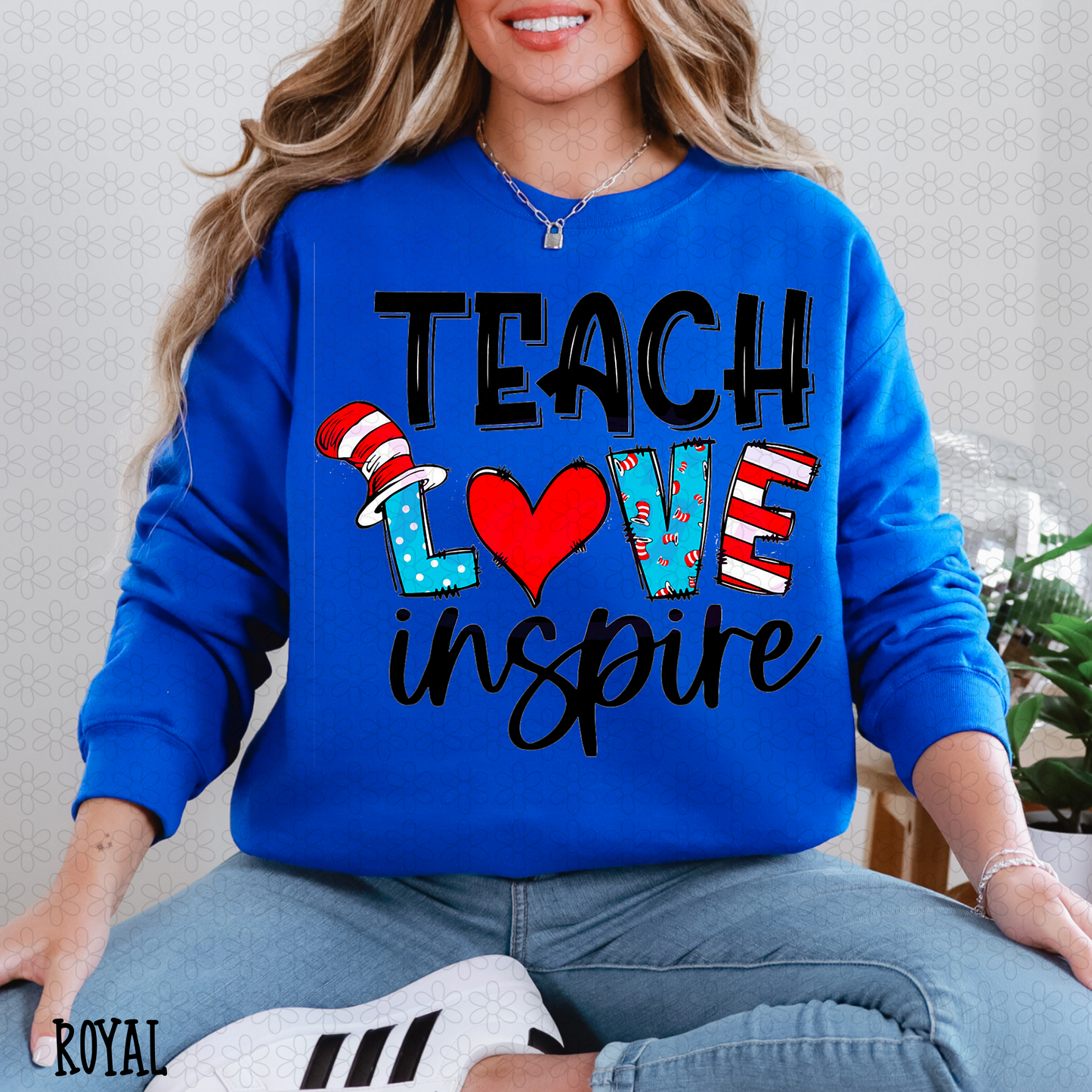 Teach Love Inspire DTF Transfer