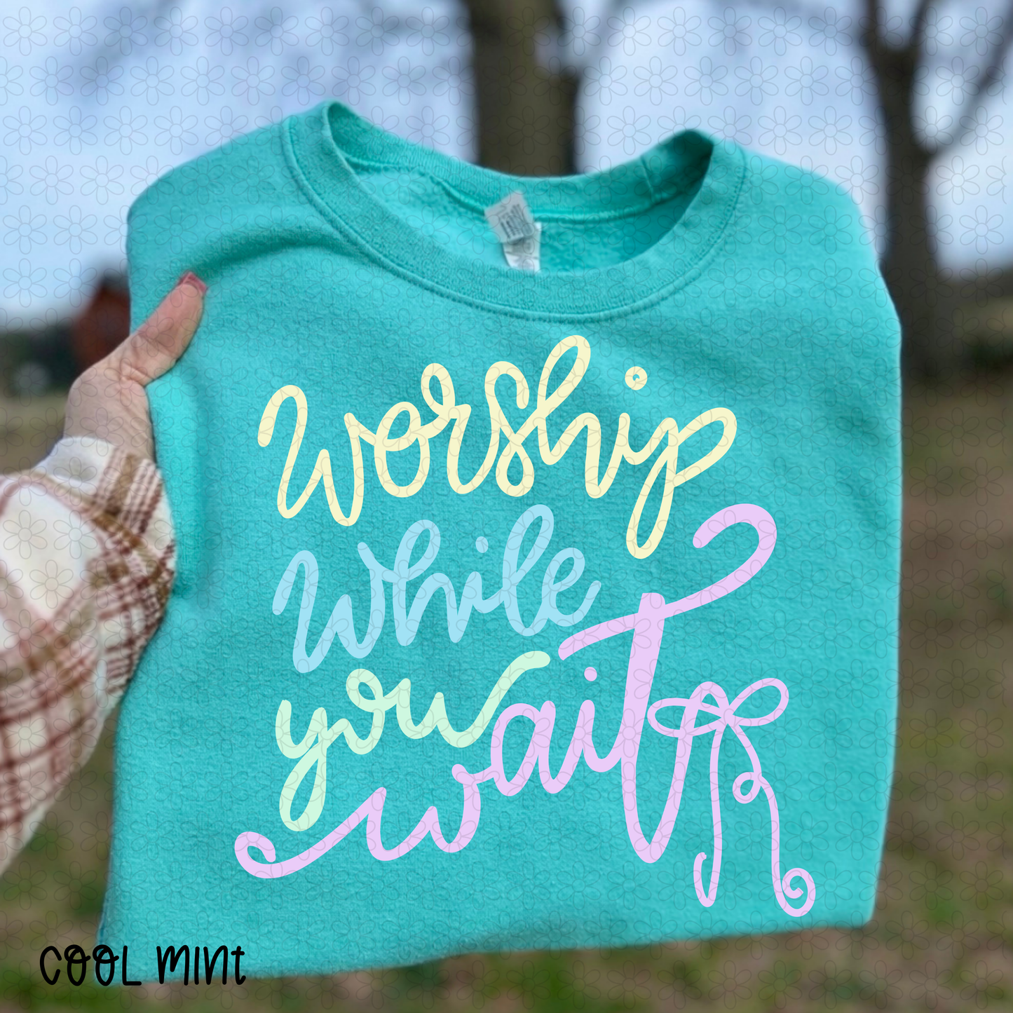 Worship While You Wait DTF Transfer