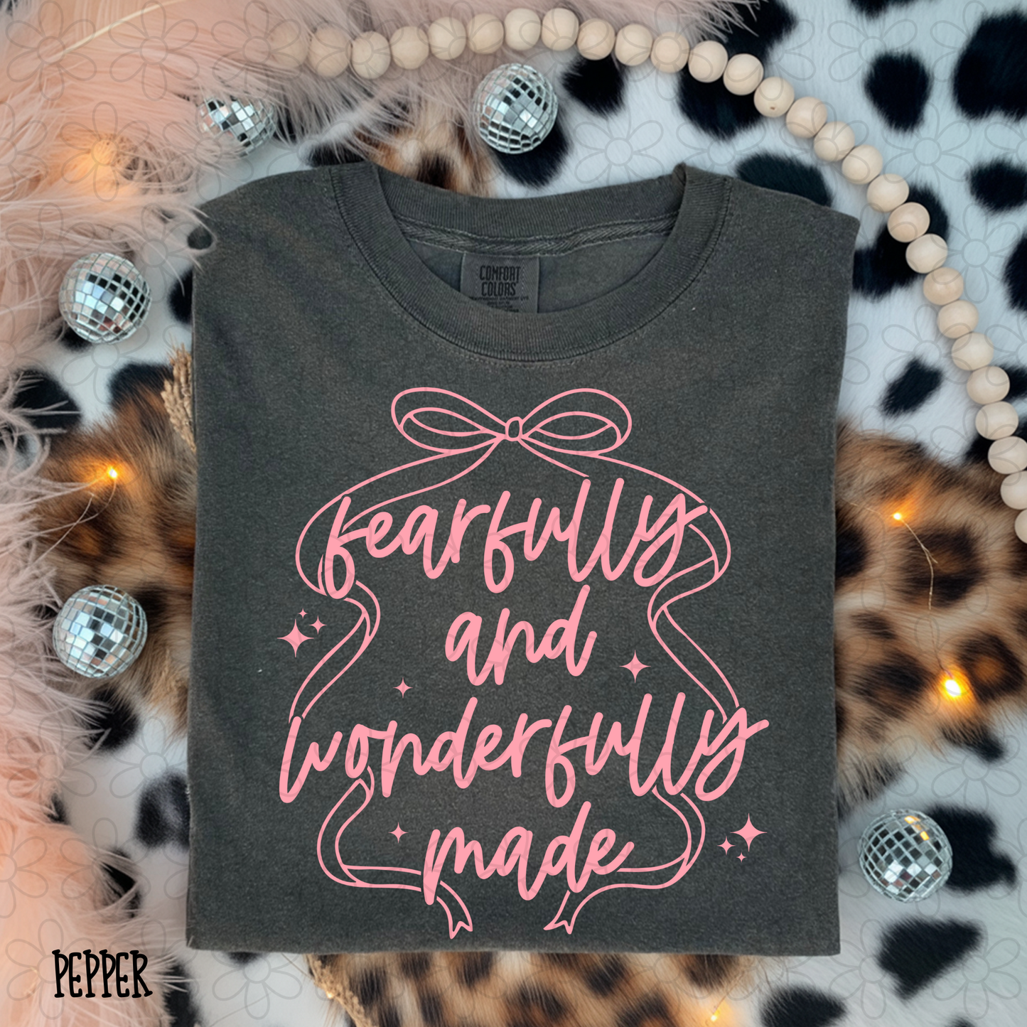 Fearfully And Wonderfully Made (Multiple Color Options) DTF Transfer