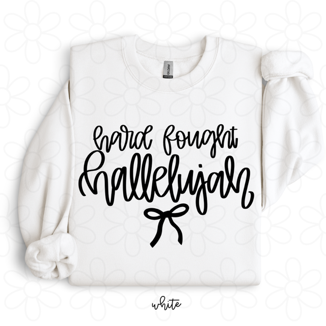 Hard Fought Hallelujah Completed Tee