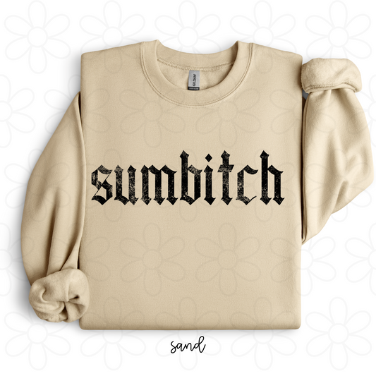 Sumbitch Completed Tee