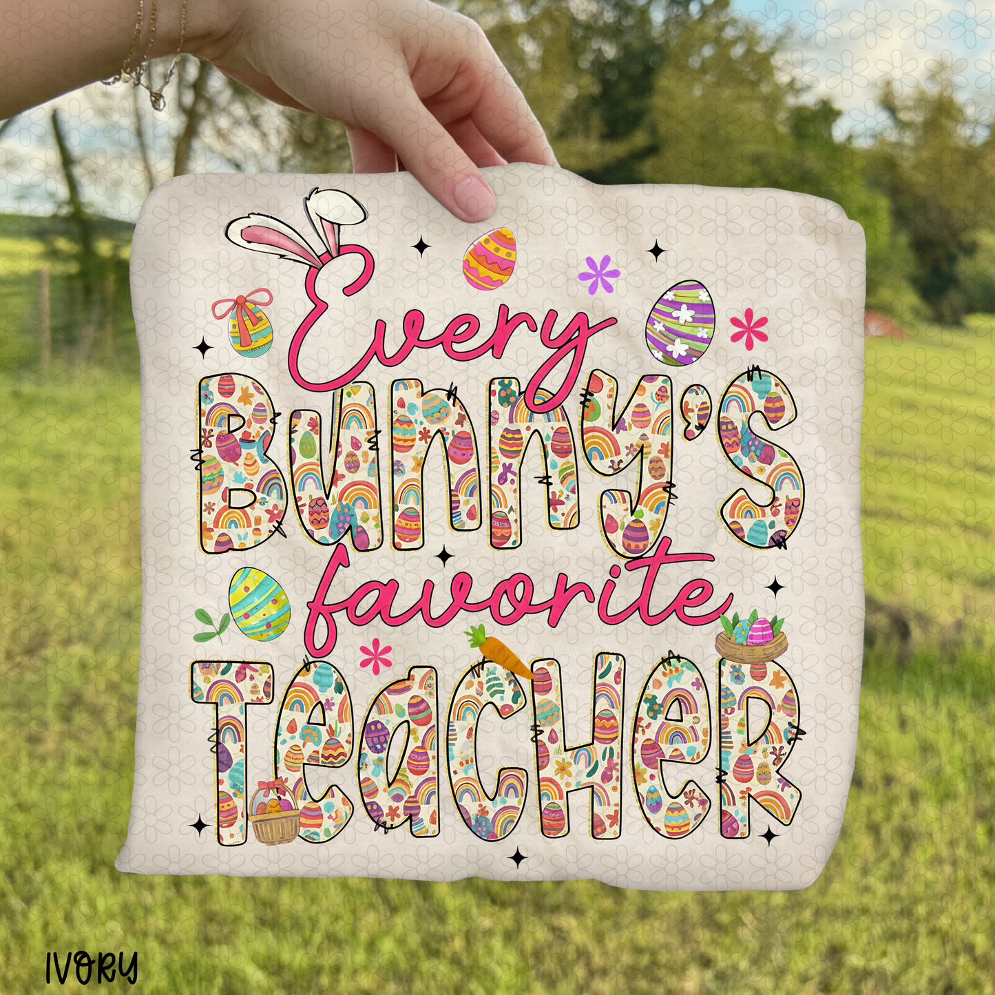 Every Bunny's Favorite Teacher DTF Transfer
