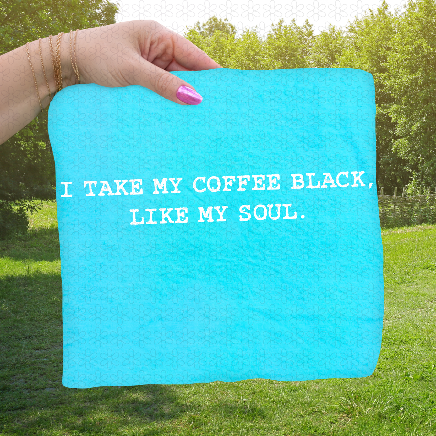 I Take My Coffee Black Like My Soul (Multiple Color Options) DTF Transfer
