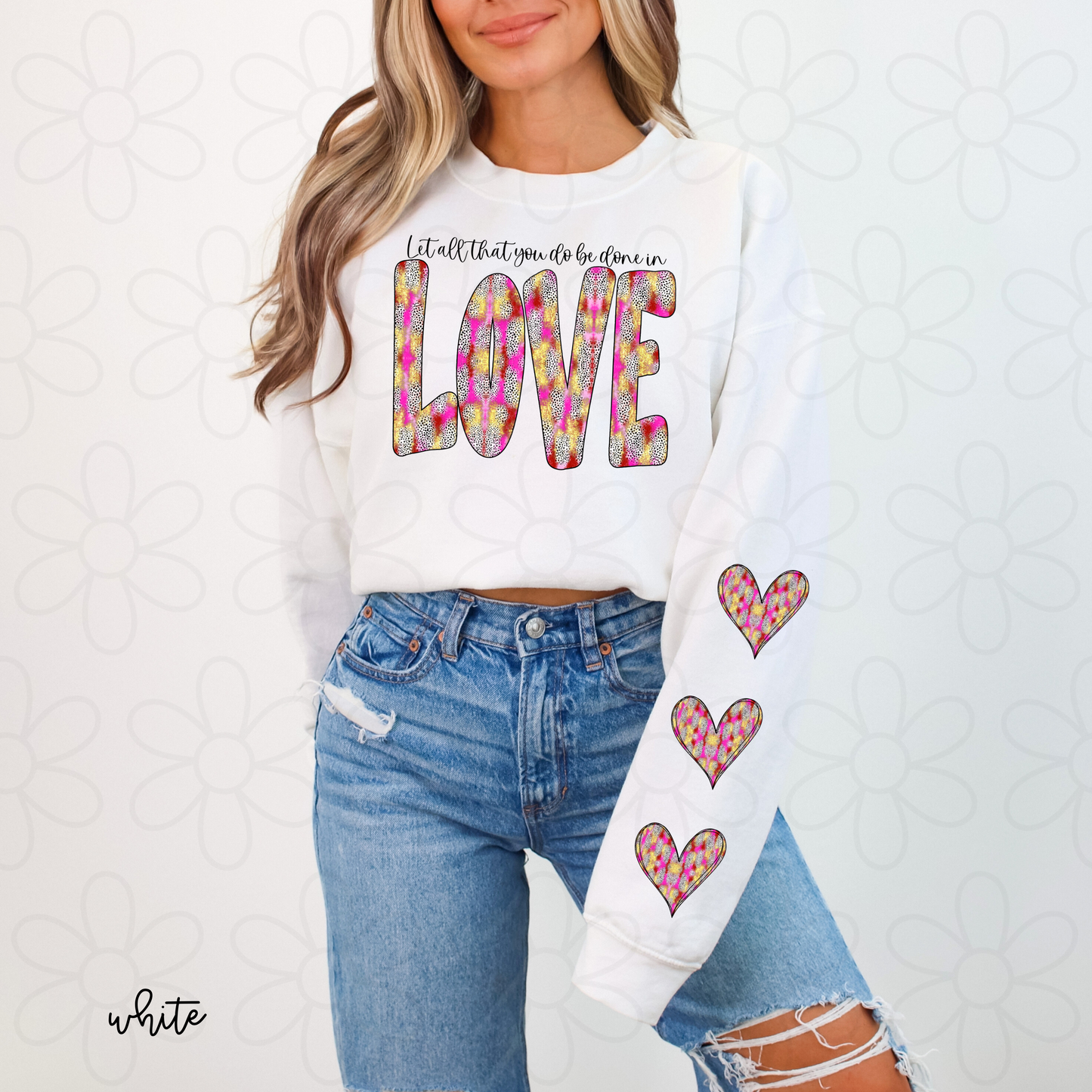 Let All That You Do Be Done In Love Completed Tee