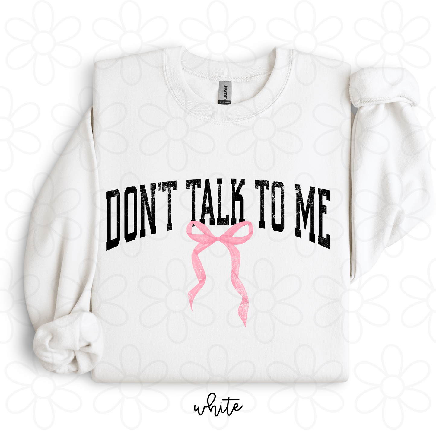 Don't Talk To Me Completed Tee