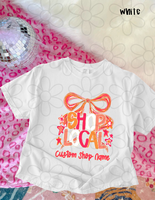 Custom Coquette Shop Local Kids Completed Tee