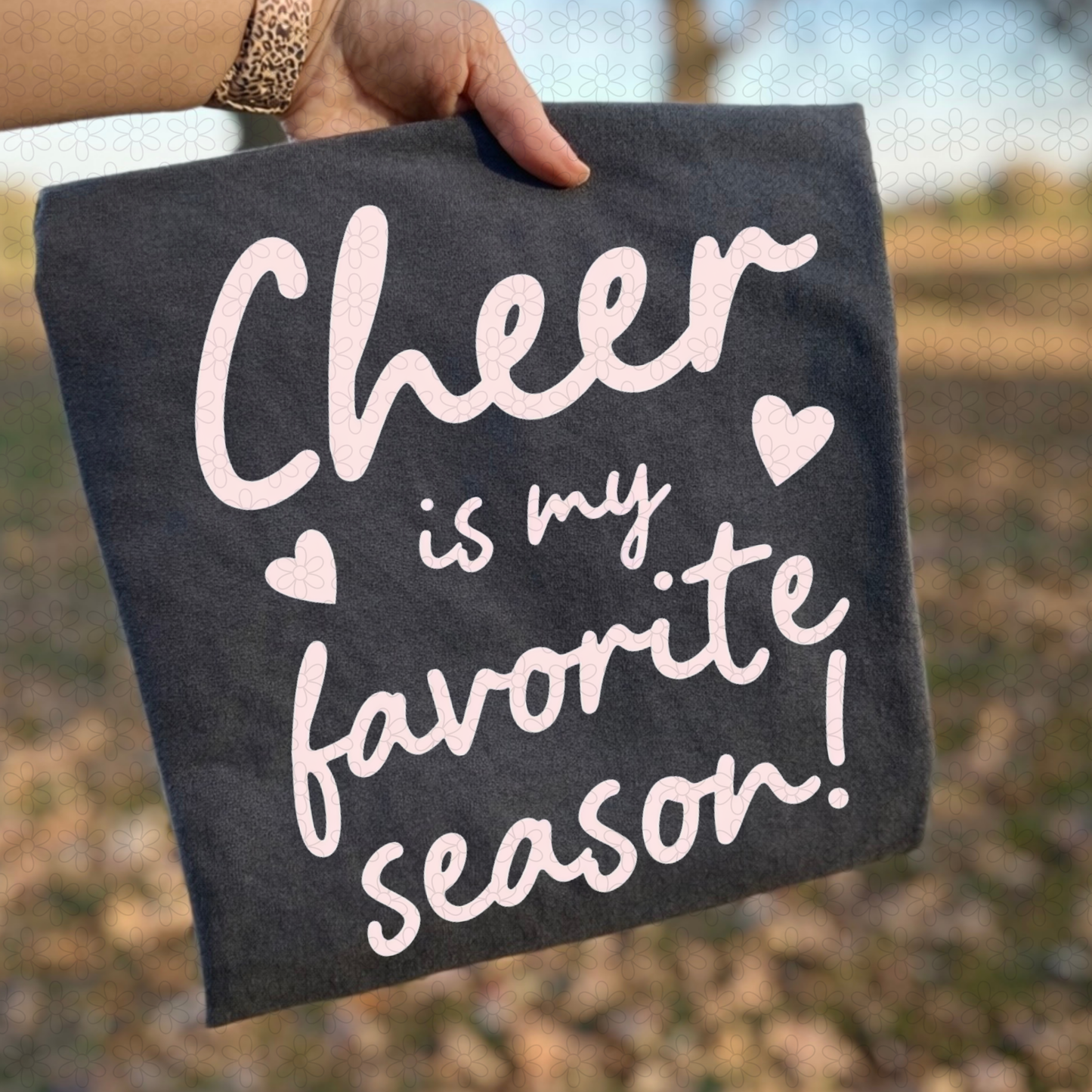 Cheer Is My Favorite Season DTF Transfer