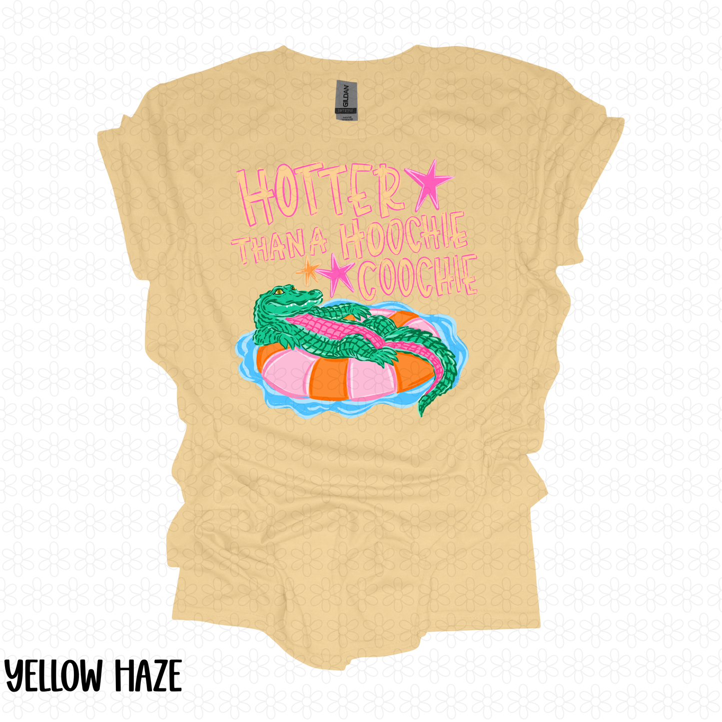 DEAL OF THE DAY Hotter Than A Hoochie Coochie Completed Tee & DTF Transfers