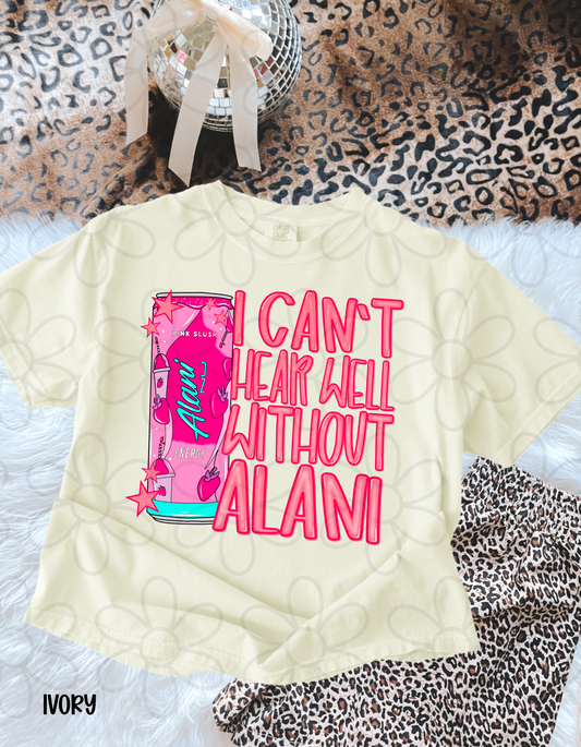 I Can't Hear Well Without My (Multiple Options) Kids Completed Tee