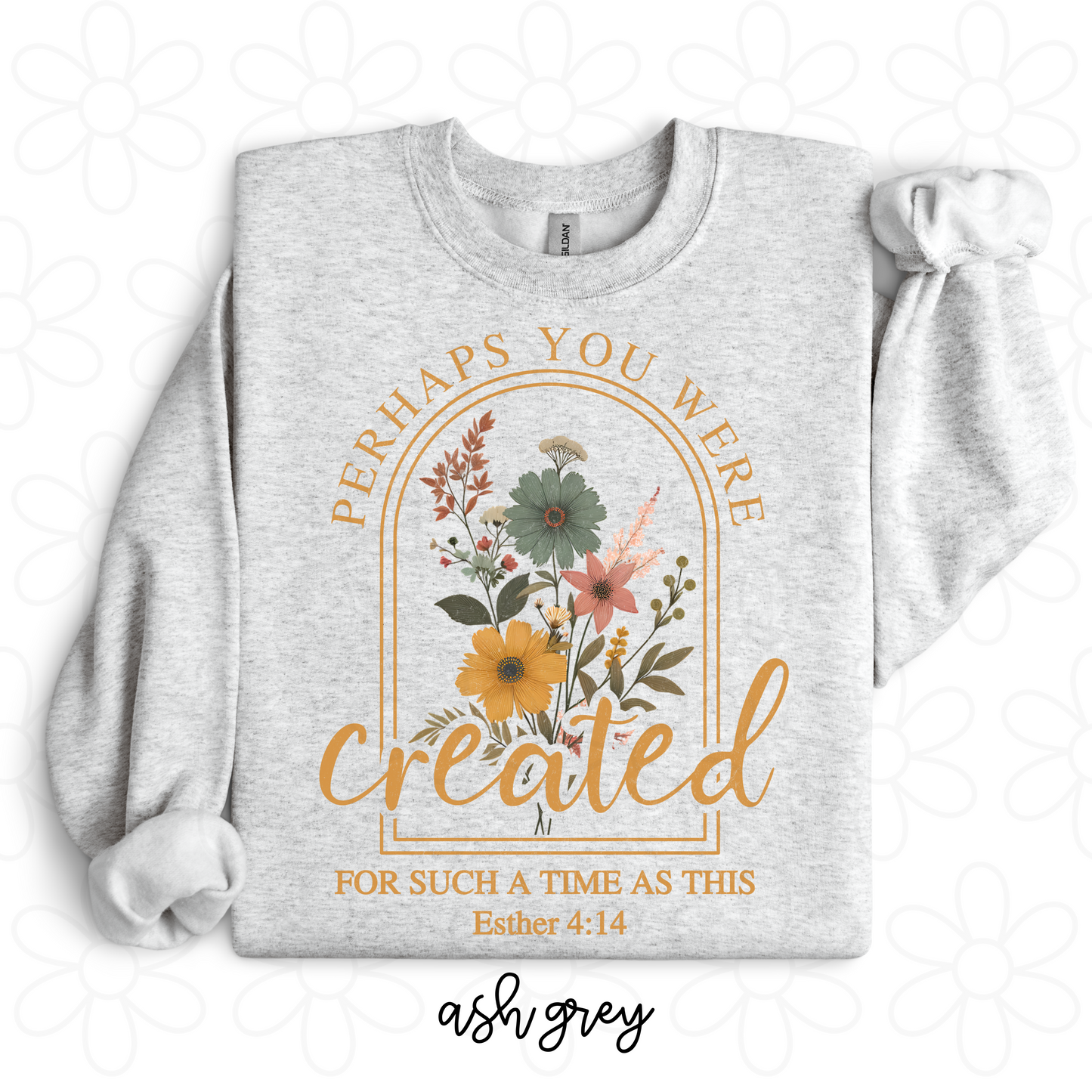 Perhaps You Were Created For Such A Time As This Esther 4:14 Kids Completed Tee