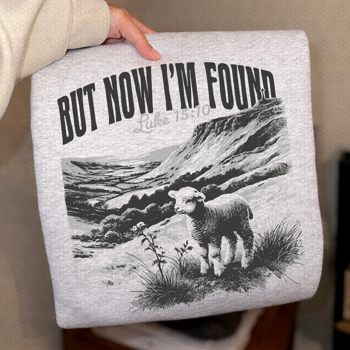 But Now I'm Found Luke 15:10 DTF Transfer