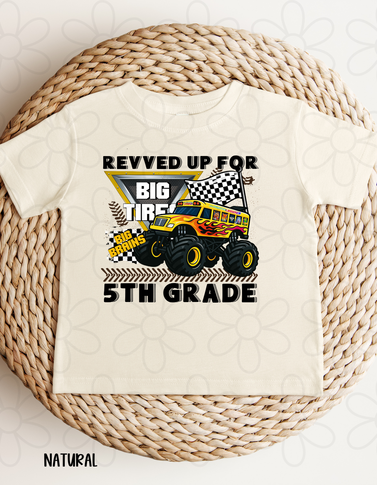 Revved Up For School Grades (Multiple Options) Kids Completed Tee