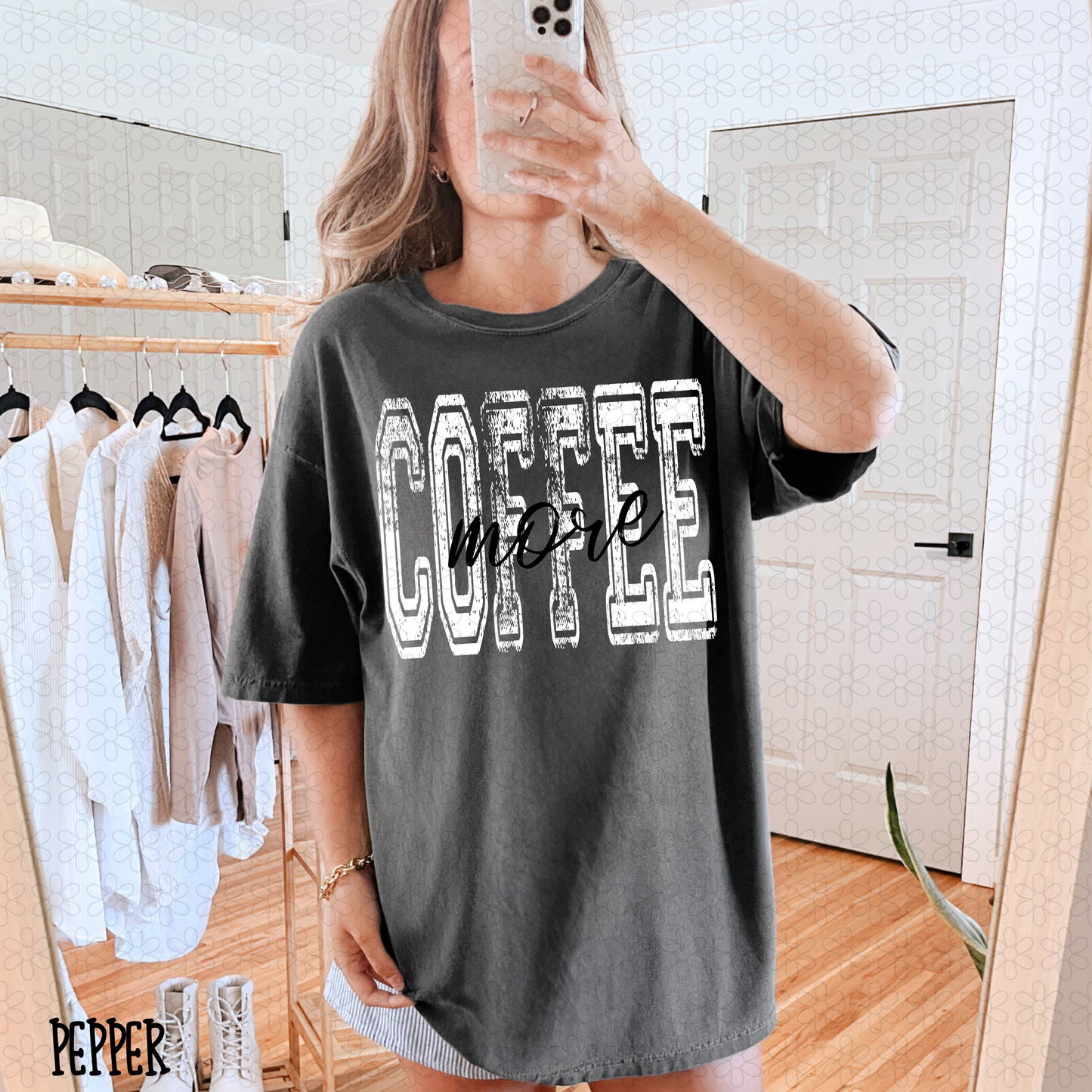 Distressed More Coffee DTF Transfer