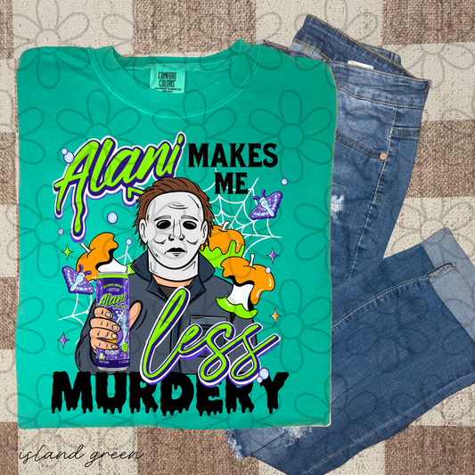 Alani Witch's Brew Makes Me Less Murdery Completed Tee
