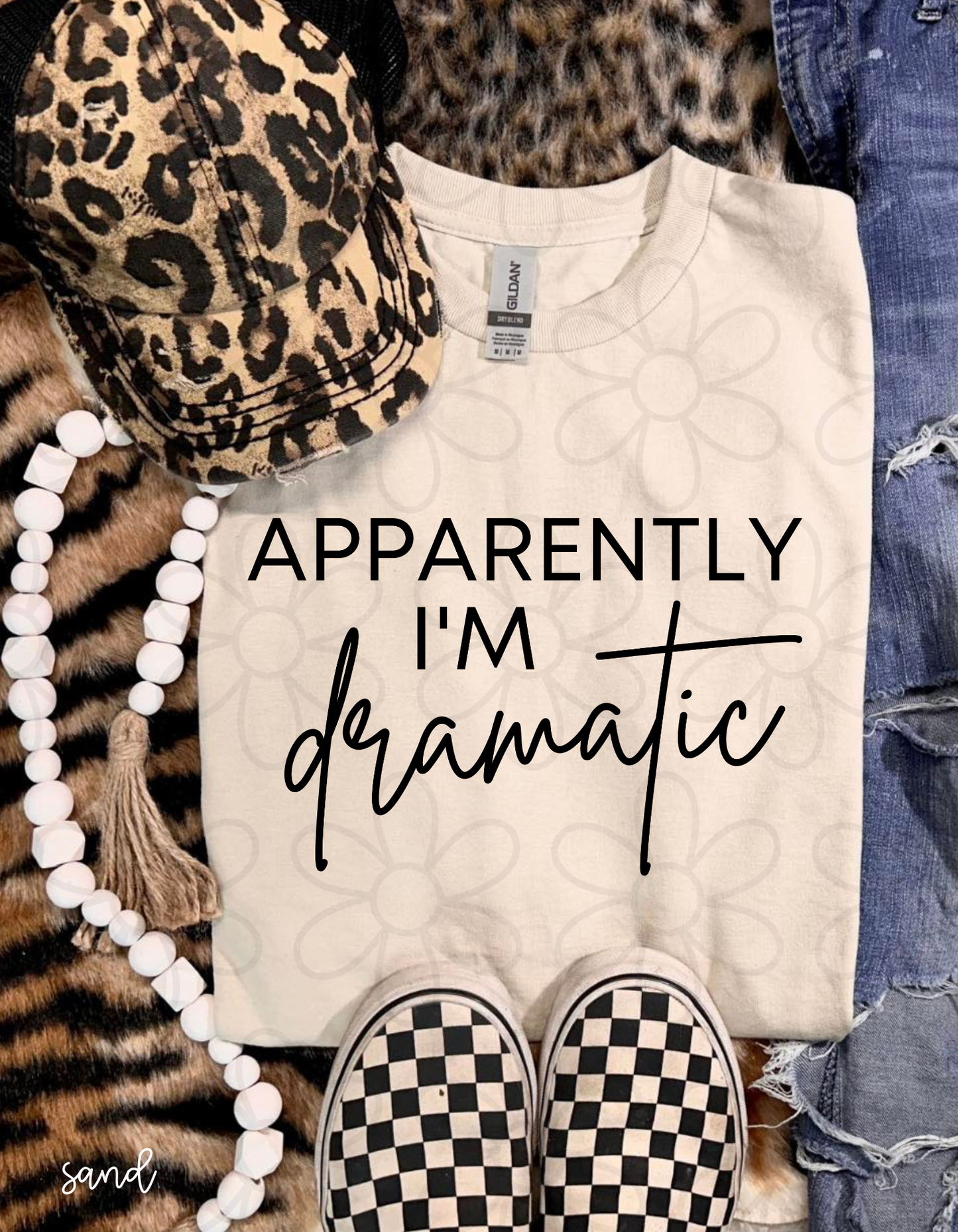 Apparently I'm Dramatic Completed Tee