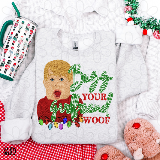 Buzz Your Girlfriend Woof Completed Tee