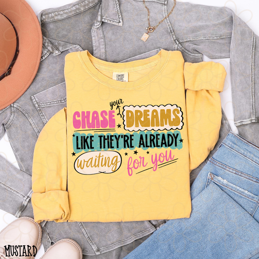 Chase Your Dreams Like They're Waiting For You Kids Completed Tee