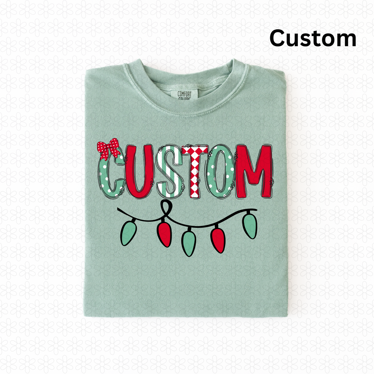 Custom Alpha-Mistletoe kisses DTF Transfer