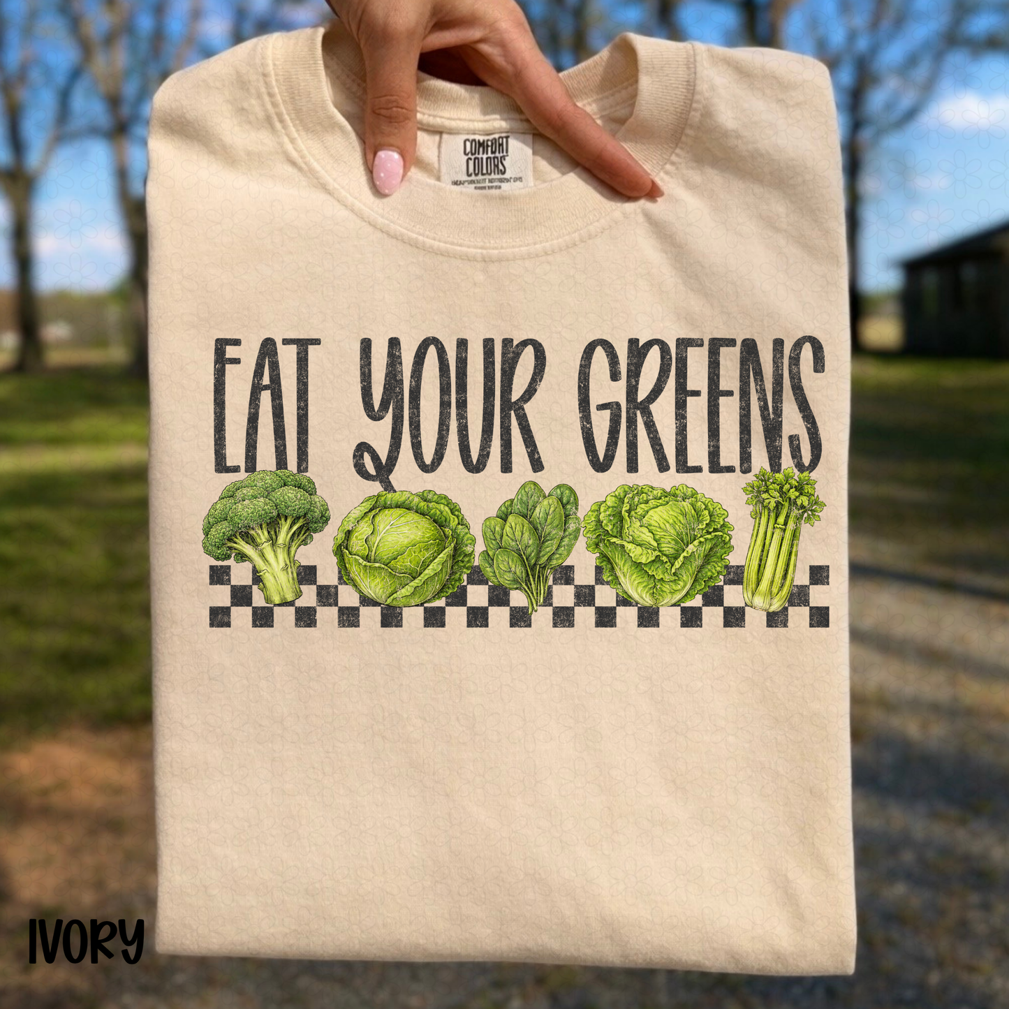 Eat Your Greens DTF Transfer
