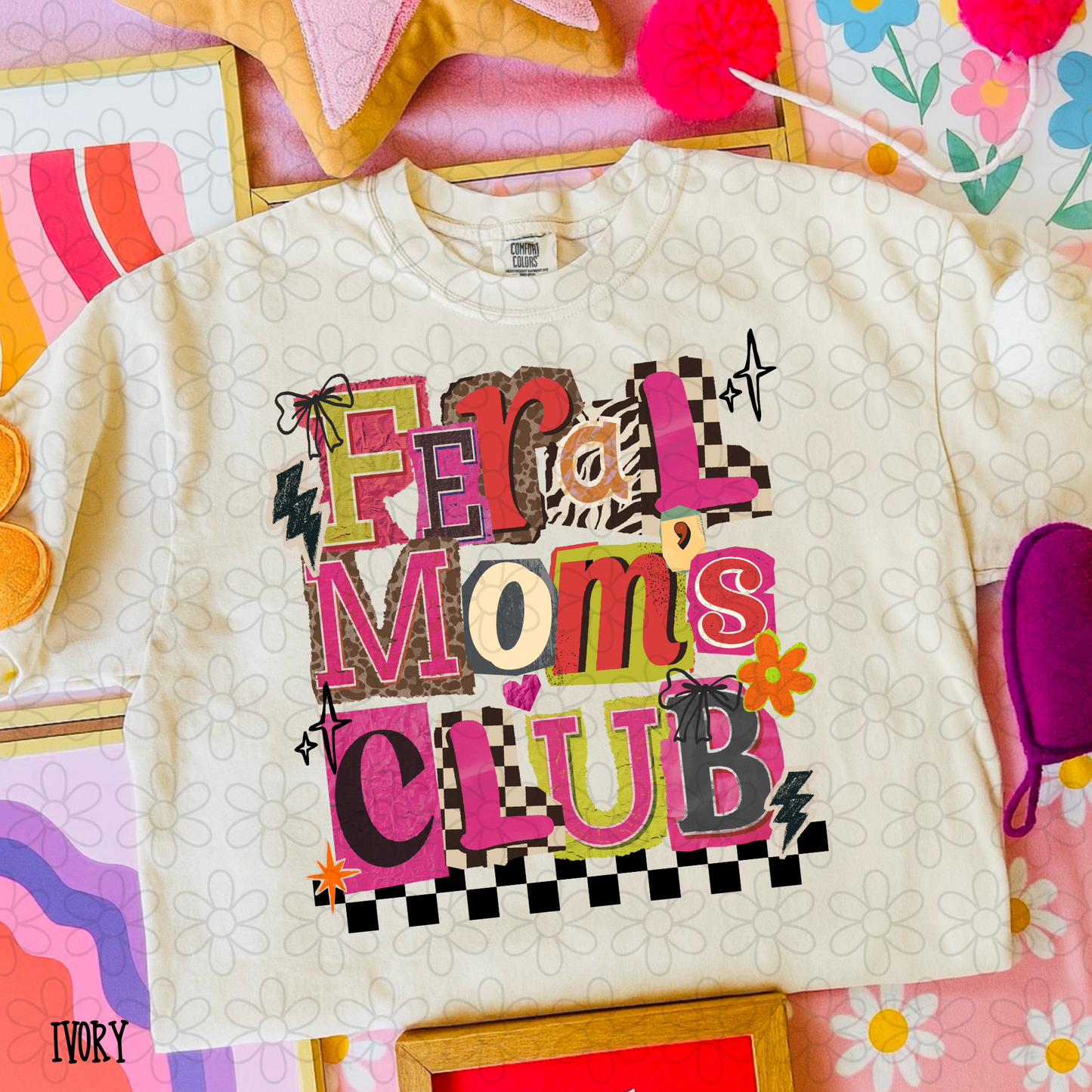 Feral Moms Club Ransom Letters DTF Transfer
