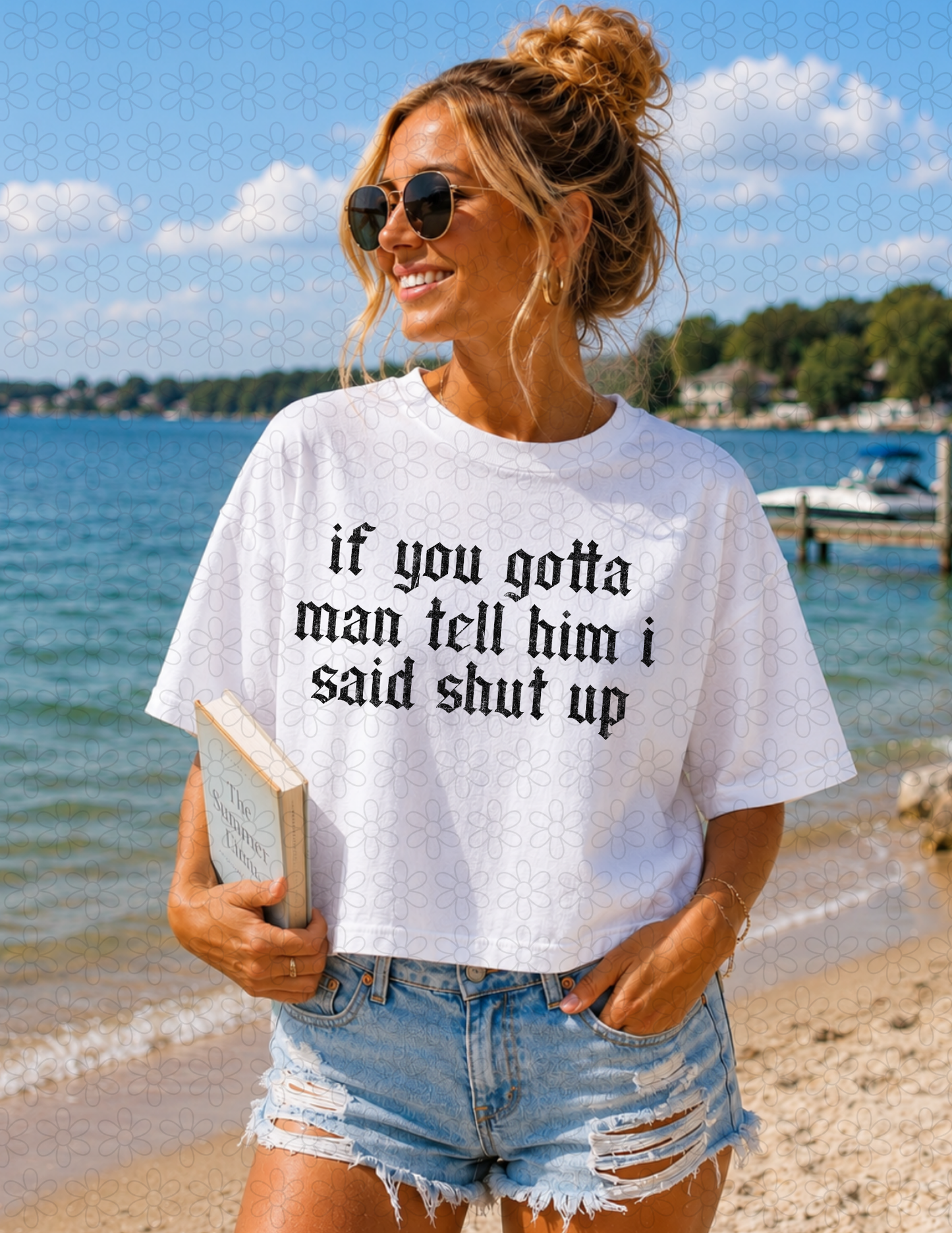 IF YOU GOTTA MAN TELL HIM I SAID SHUT UP DTF Transfer