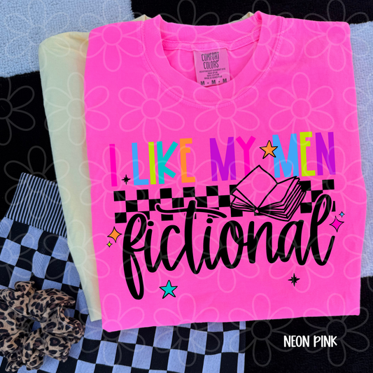 I Like My Men Fictional Completed Tee