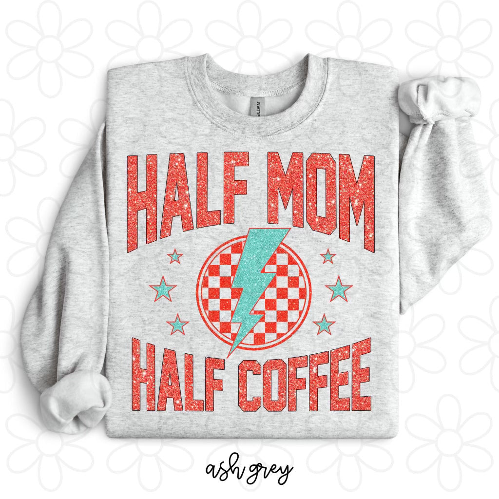 Half mom half coffee DTF Transfer