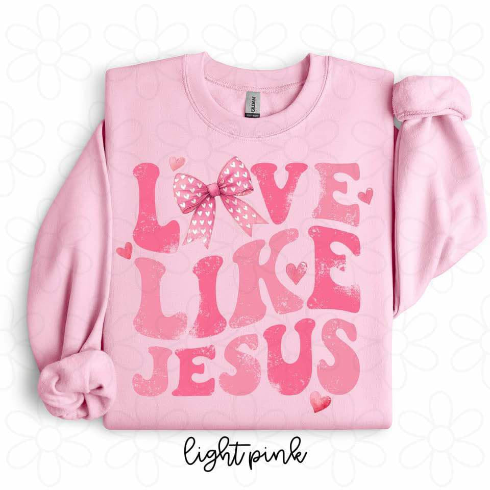 Love Like Jesus DTF Transfer