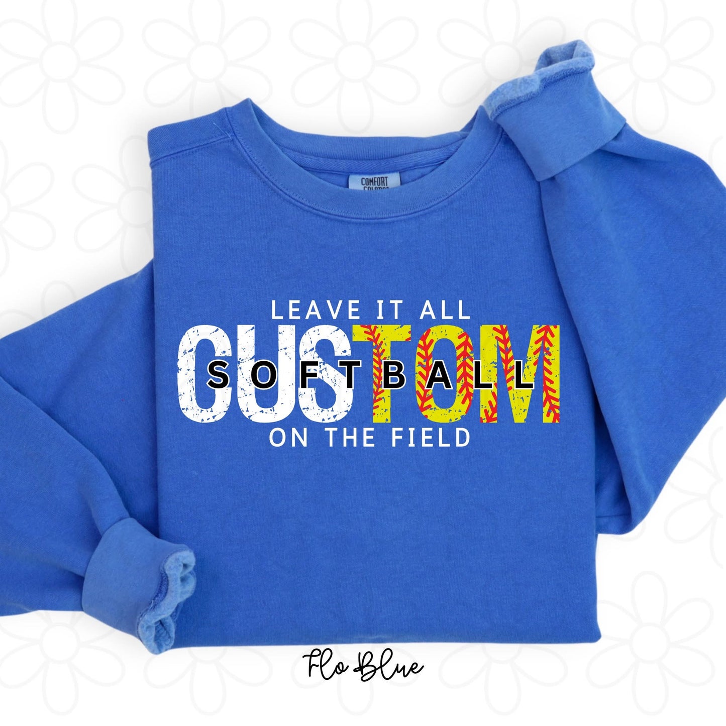 Custom Leave It All On The Field Softball Kids Completed Tee