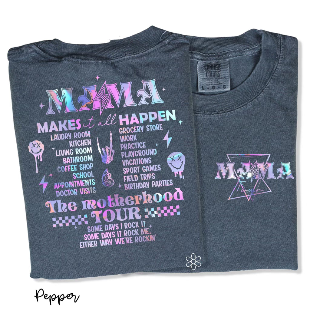 Mama Tour Front & Back Completed Tee