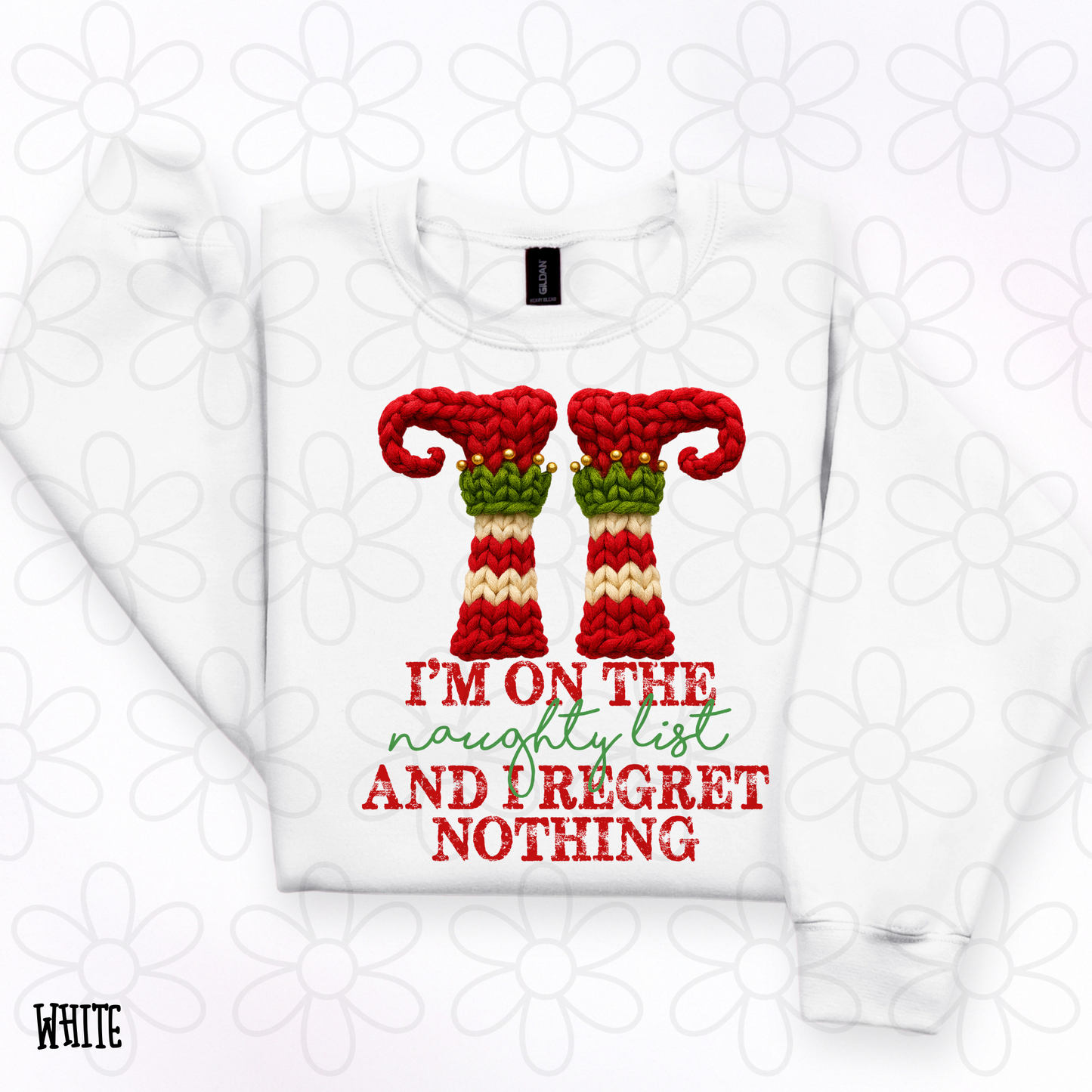 I'm On The Naughty List And I Regret Nothing Kids Completed Tee