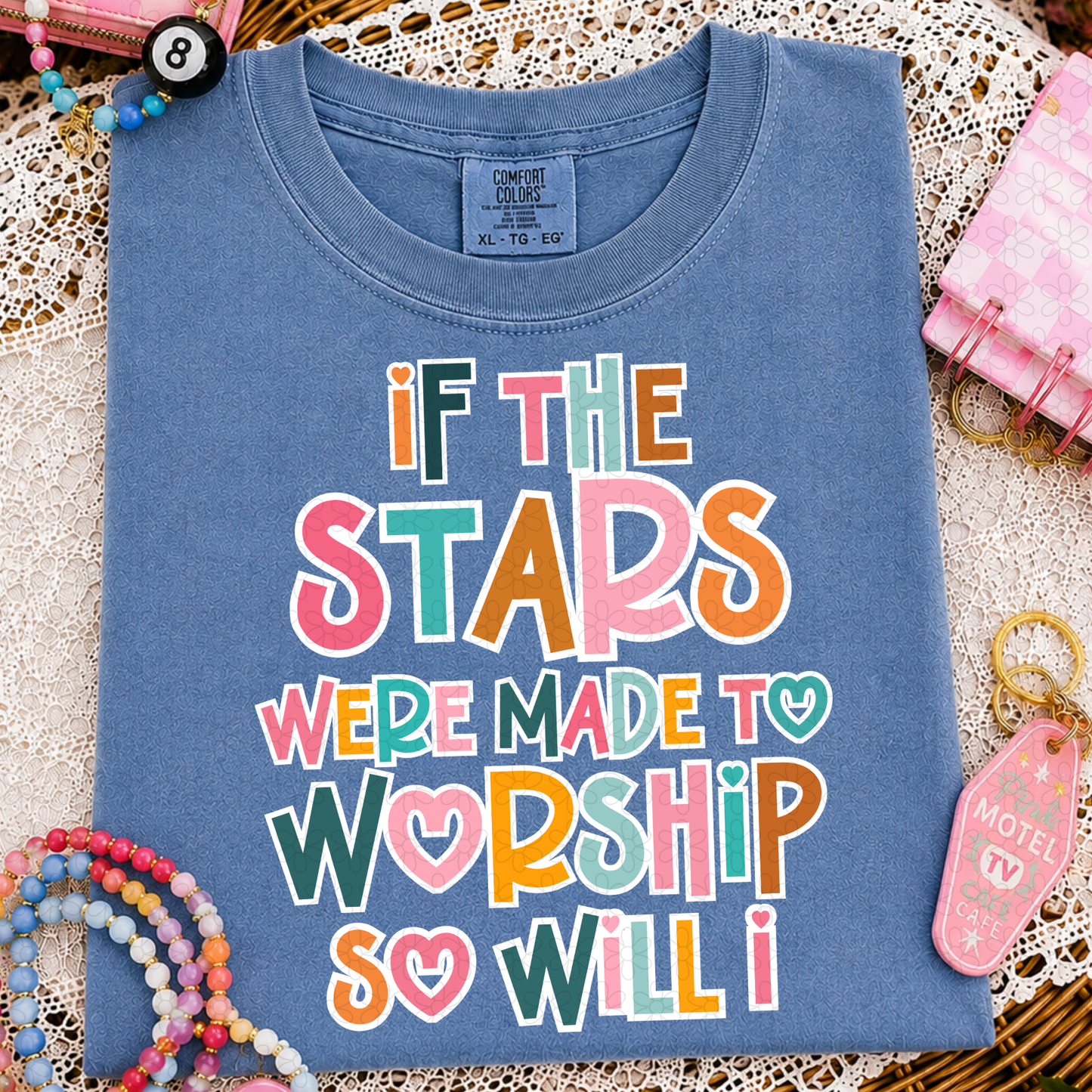If The Stars Were Made To Worship So Will I DTF Transfer
