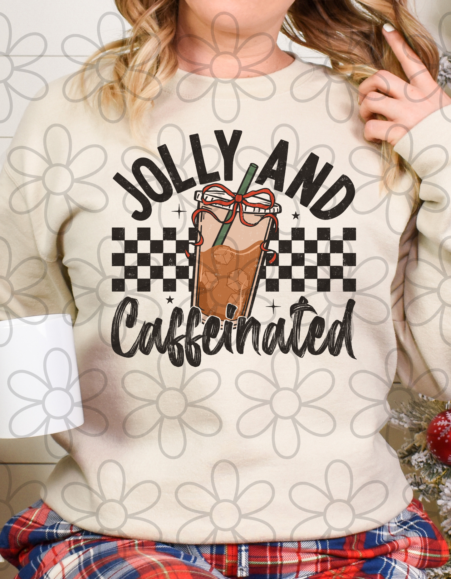 Jolly And Caffeinated DTF Transfer