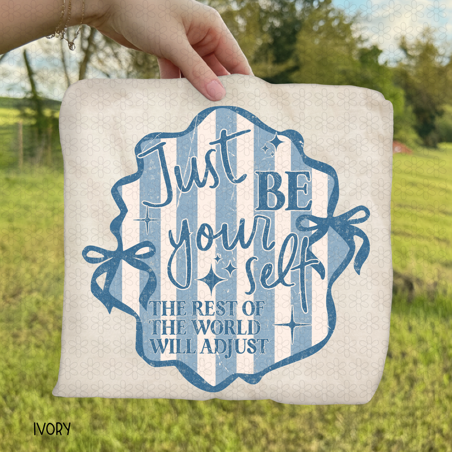 Just Be Yourself DTF Transfer