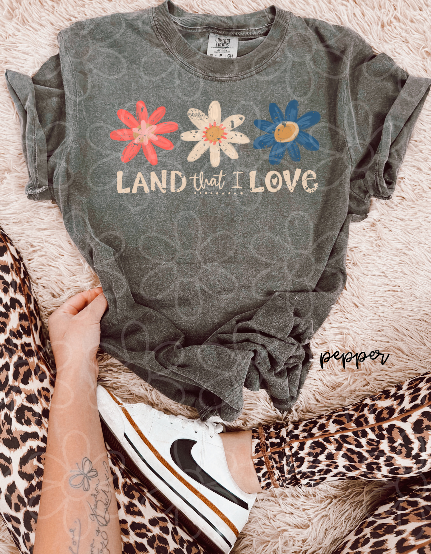 Land That I Love Flowers DTF Transfer