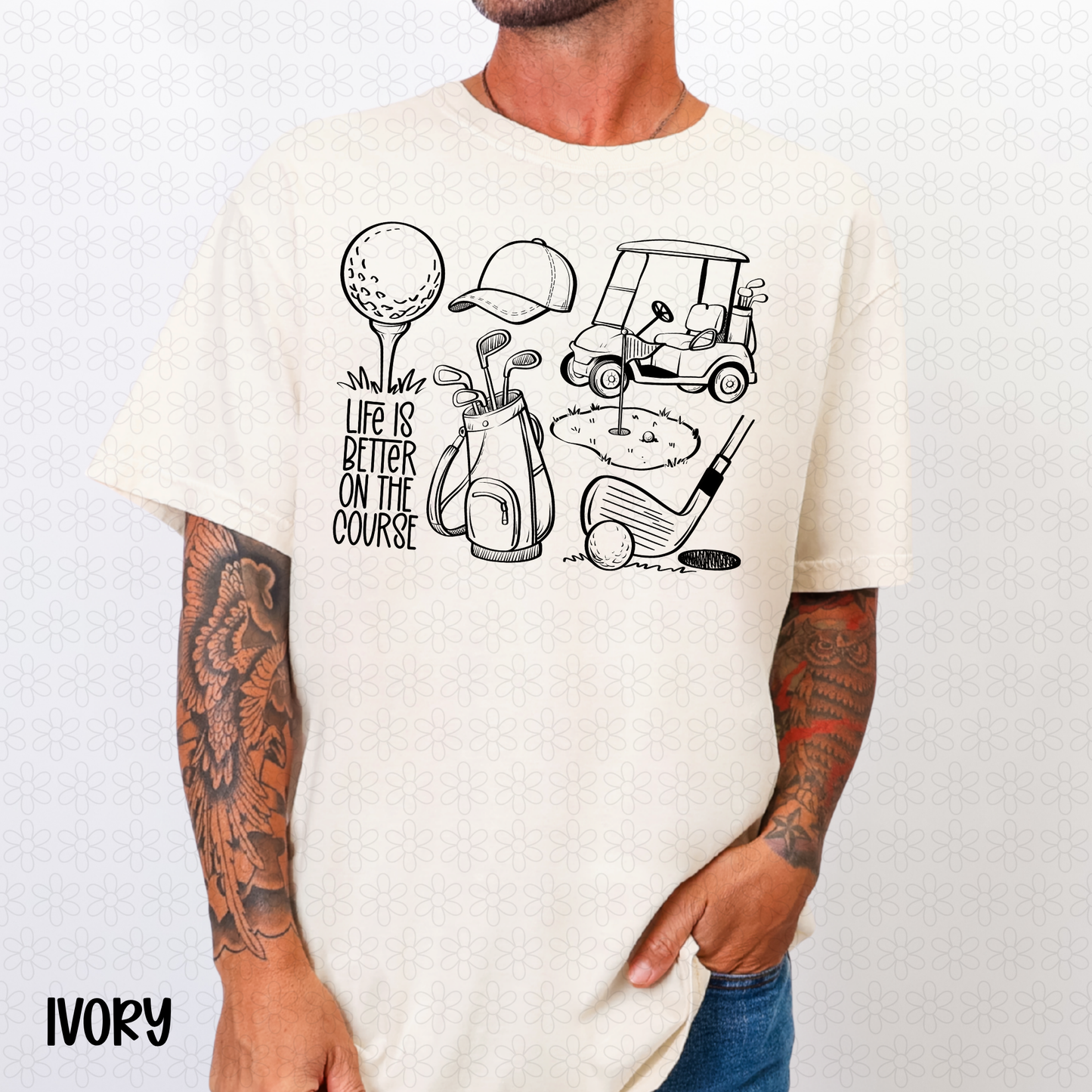 Life is Better On the Course (Multiple Color Options) DTF Transfer