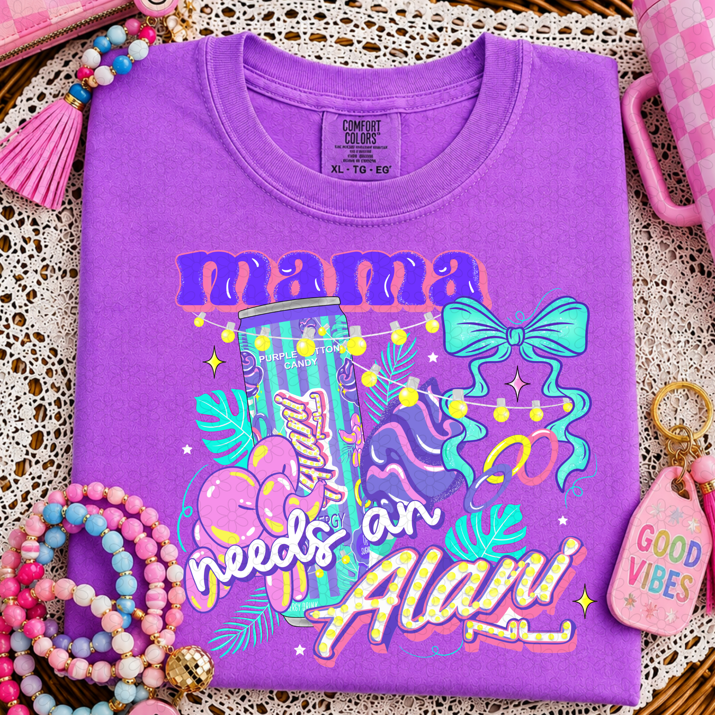 Mama Needs An Alani DTF Transfer