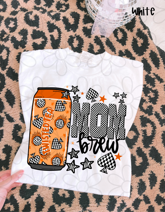 Mom Brew Twisted Tea Completed Tee