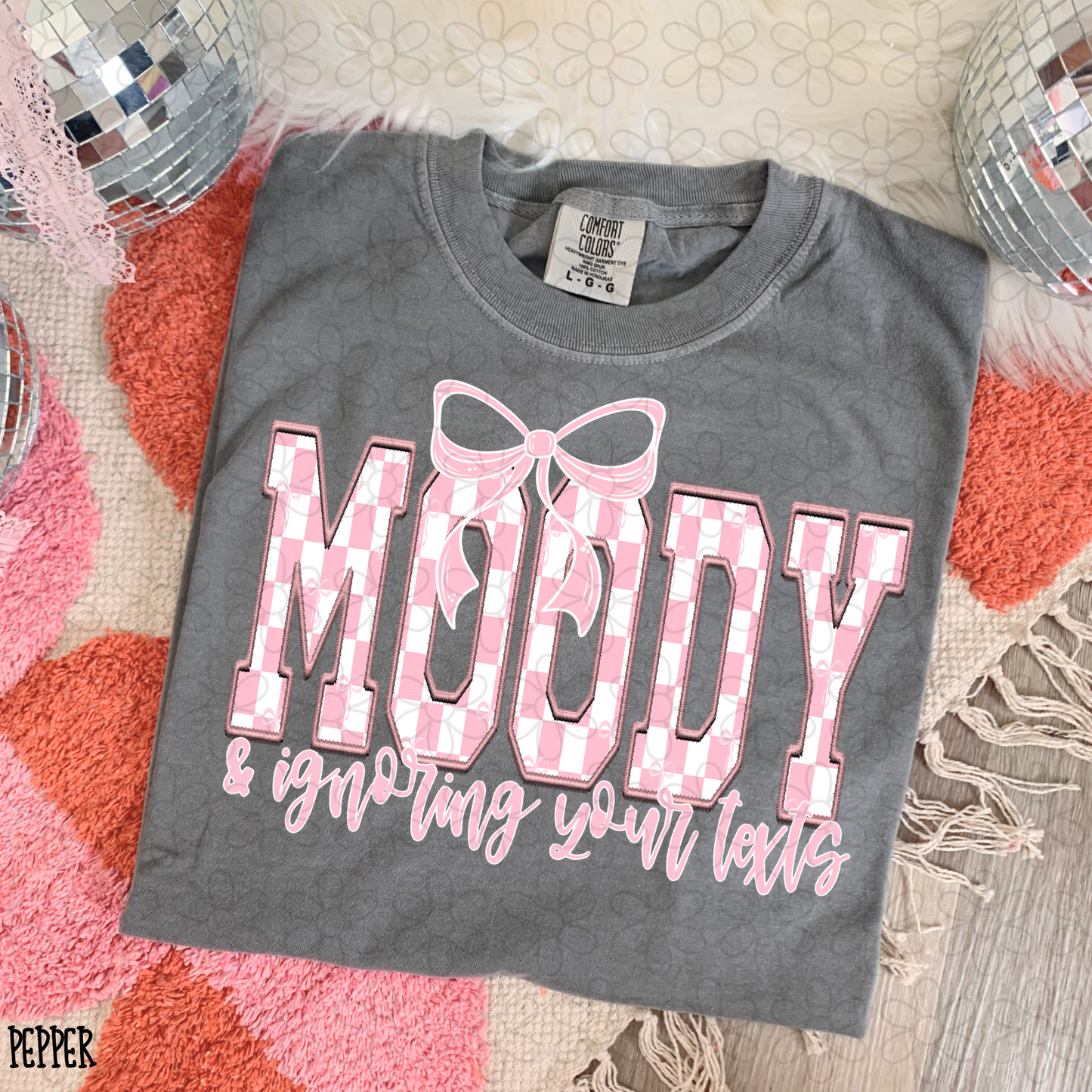 Moody & Ignoring Your Texts Pink Checkered DTF Transfer