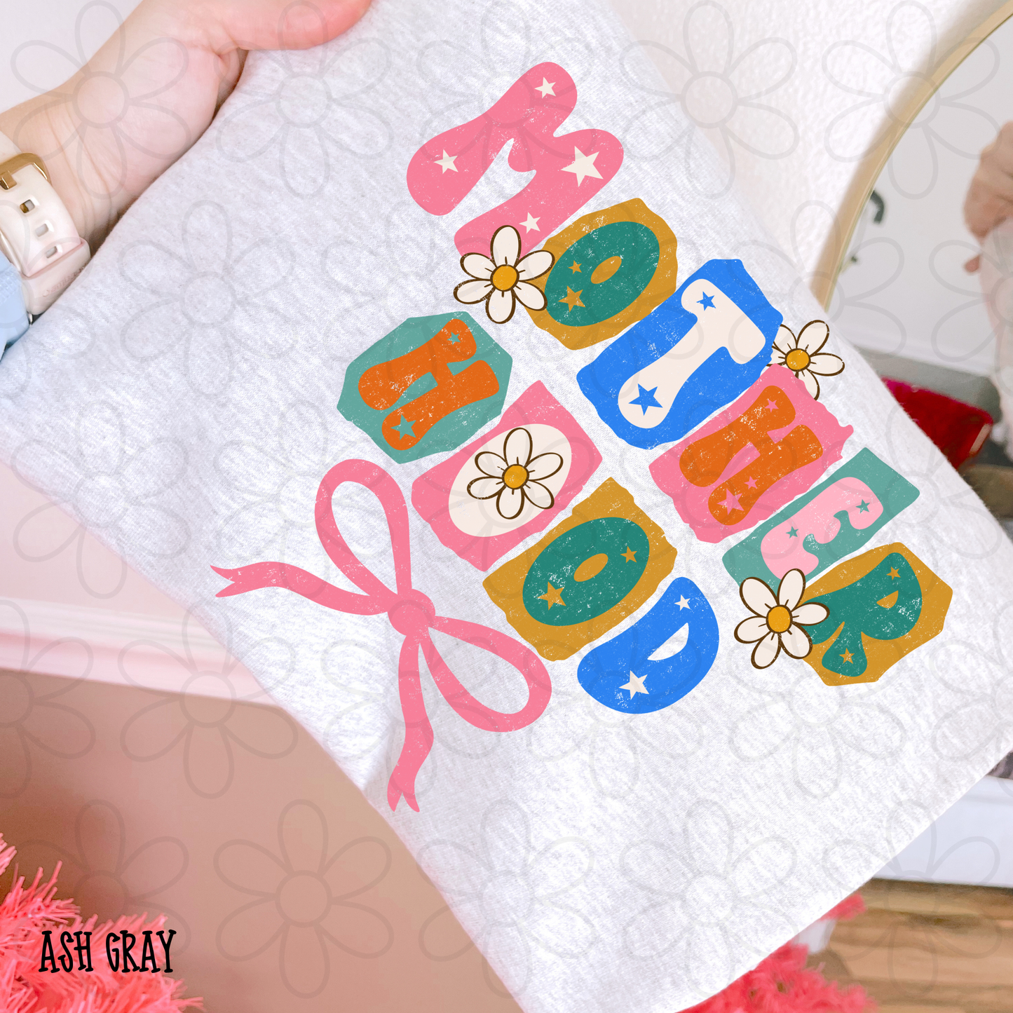 Motherhood Colorful Ransom Flowers DTF Transfer