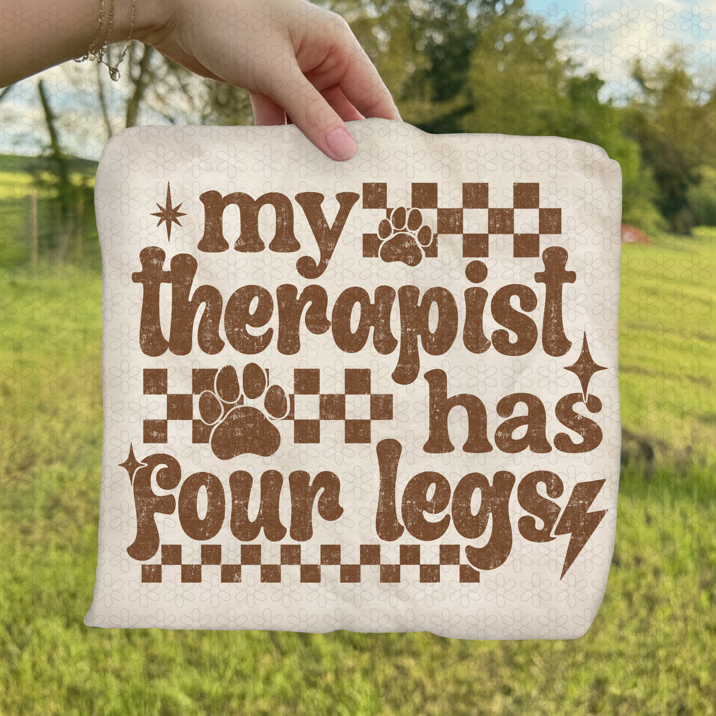 My Therapist Has Four Legs - Brown DTF Transfer