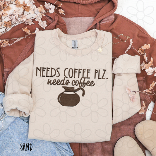 Needs Coffee Plz Completed Tee