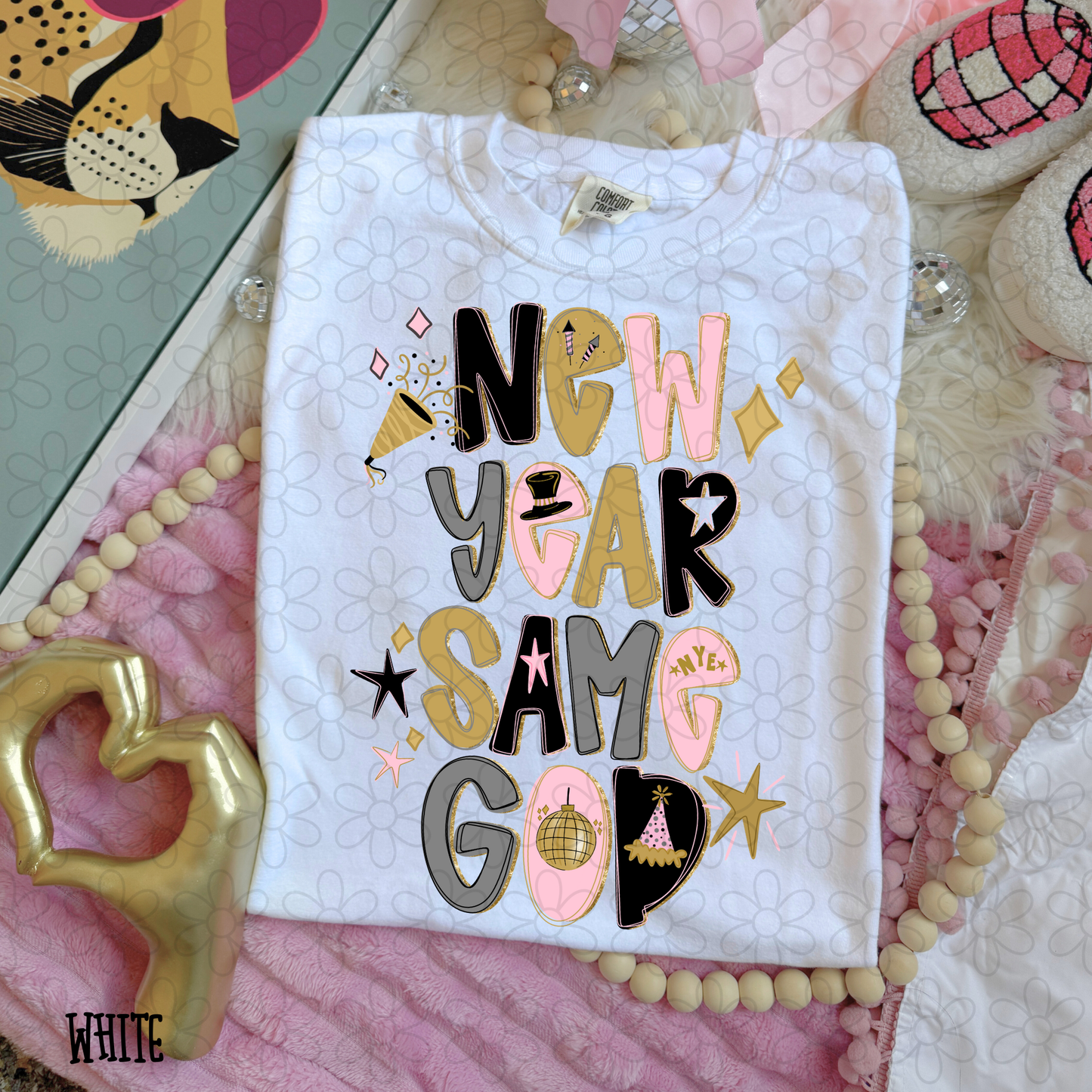 New Year Same God Preppy DTF Transfer