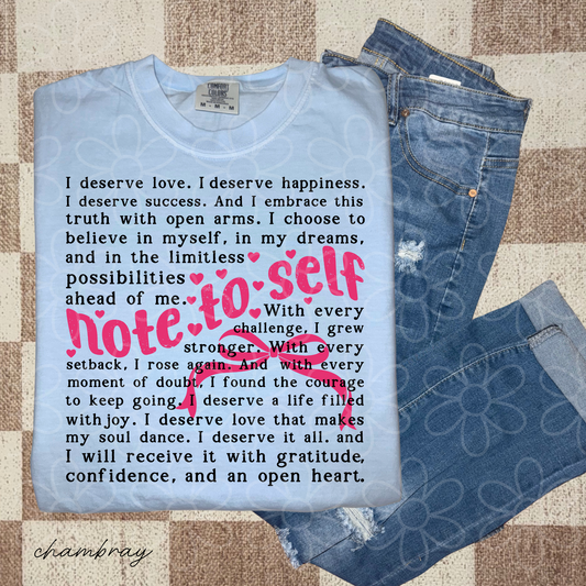 Note To Self Affirmations Completed Tee