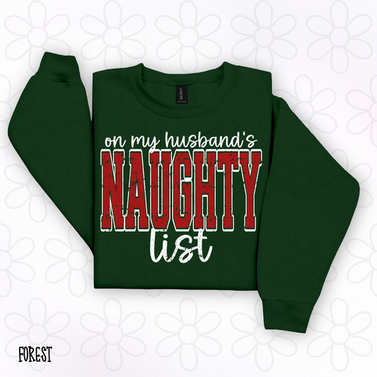 On My Husbands Naughty List DTF Transfer