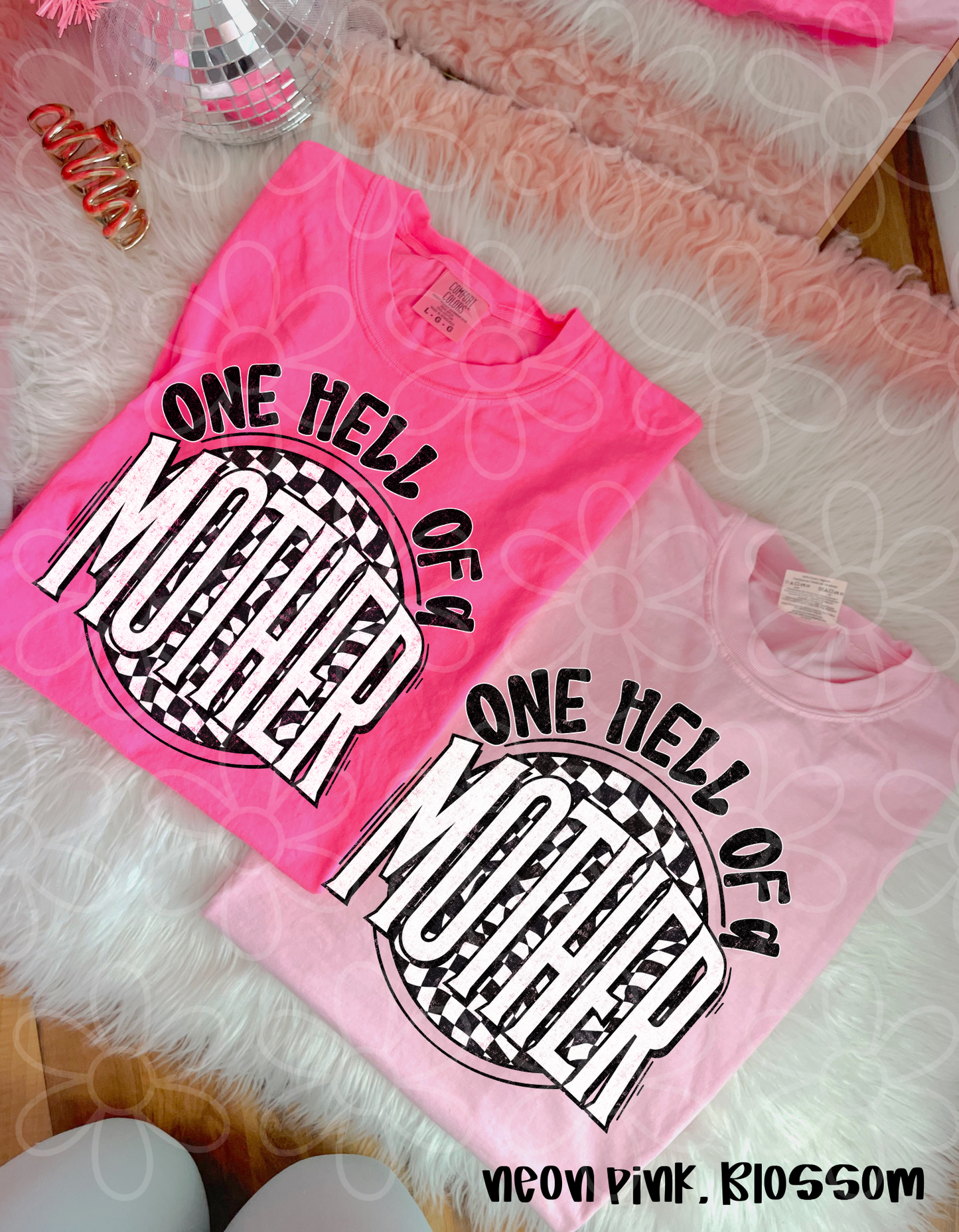 One Hell Of A Mother Checkered Completed Tee