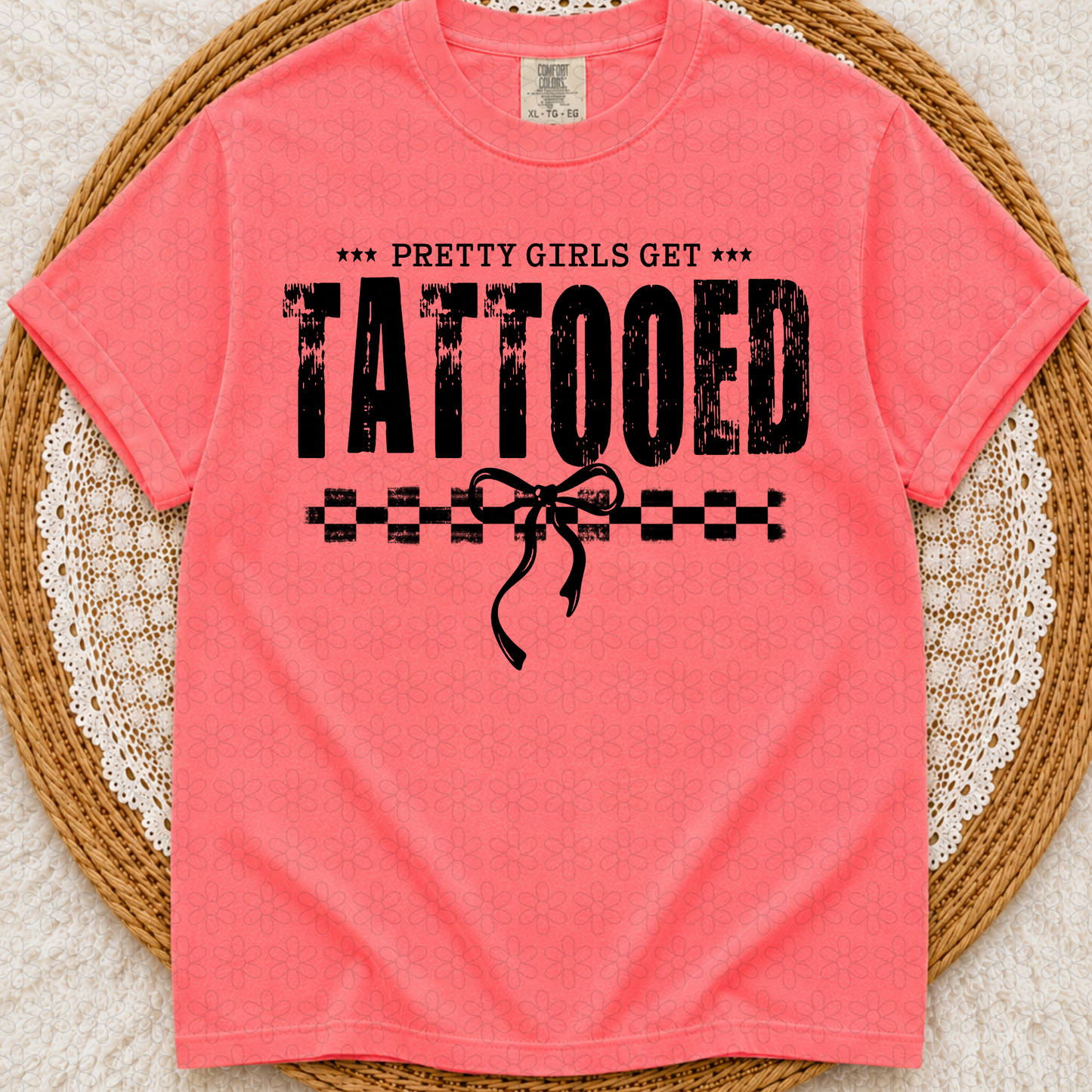 Pretty Girls Get Tattooed (Multiple Color Options) DTF Transfer
