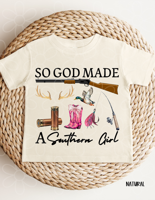 So God Made A Southern Girl Kids Completed Tee